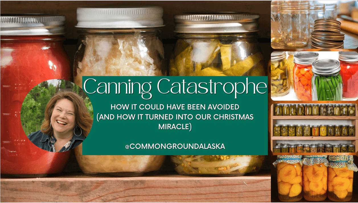 canning catastrophe